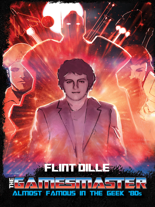 Title details for The Gamesmaster by Flint Dille - Available